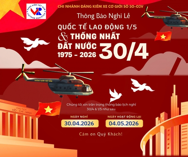 TH&Ocirc;NG B&Aacute;O NGHỈ LỄ 30/4 &amp; 1/5